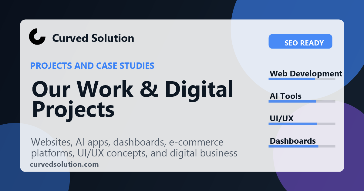 Our Work | Curved Solution Projects & Case Studies